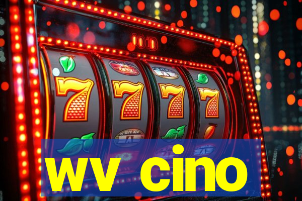 wv cino